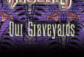 Our Graveyards